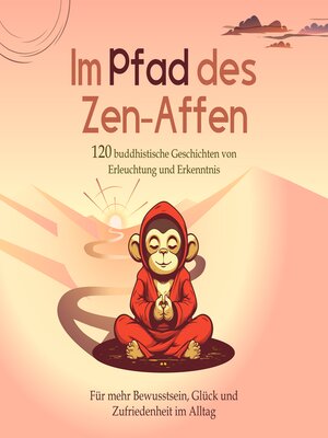 cover image of Im Pfad des Zen-Affen